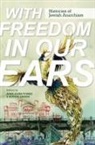 Anna Elena (EDT)/ Zimmer Torres, Anna Elena Zimmer Torres, Anna Elena Torres, Kenyon Zimmer - With Freedom in Our Ears