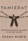 Yasha Klots, Yasha Yakov Klots - Tamizdat