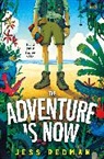 Jess Redman - The Adventure is Now