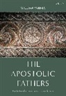 Professor William (The Master's University Varner, William Varner, Varner William Varner - The Apostolic Fathers