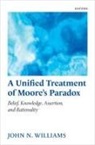 Williams, John N. Williams, John N. (Professor Williams, John N. (Professor) Williams - Unified Treatment of Moore''s Paradox