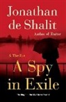 Jonathan de Shalit, Jonathan de Shalit - A Spy in Exile