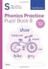 Carol Matchett, Schofield & Sims, Schofield & Matchett Sims - My Letters and Sounds Phonics Practice Pupil Book 8