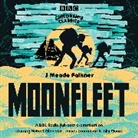 John Meade Falkner, Full Cast, Full Cast, Robert Glenister, Glenister Robert, James Laurenson... - Moonfleet (Audiolibro)
