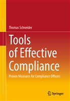 Thomas Schneider - Tools of Effective Compliance
