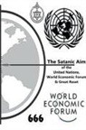 My Two Cents - The Satanic Aim of the United Nations, World Economic Forum & Great Reset