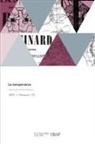 Collectif - La temperance
