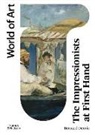 Bernard Denvir, Bernard Denvir - The Impressionists at First Hand