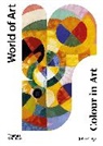 John Gage - Colour in Art 2nd ed.(World of Art)