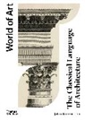 John Summerson - The Classical Language of Architecture