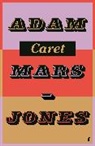 Adam Mars-jones - Caret