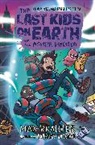 Max Brallier, Brallier Max, Douglas Holgate, Holgate Douglas - The Last Kids on Earth