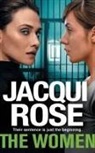 Jacqui Rose, Rose Jacqui - The Women