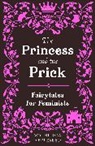 Walburga Appleseed - The Princess and the Prick