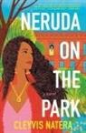 Cleyvis Natera - Neruda on the Park