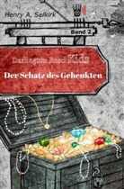 Henry A Selkirk, Henry A. Selkirk - Der Schatz des Gehenkten - Darlington Road Kids, Band 2