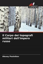 Alexey Postnikov - Il Corpo dei topografi militari dell'Impero russo