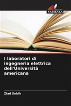 Ziad Sobih - I laboratori di ingegneria elettrica dell'Università americana