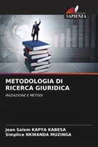 Jean Salem KAPYA  KABESA, Jean Salem Kapya Kabesa, Simplice Nkwanda Muzinga - METODOLOGIA DI RICERCA GIURIDICA