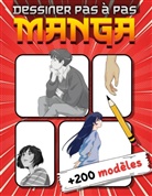 Créatif Factory - Manga Dessiner Pas à Pas