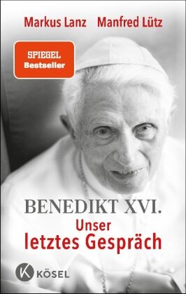 Markus Lanz, Manfred Lütz - Benedikt XVI. - Unser letztes Gespräch