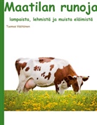 Tuomas Väätäinen - Maatilan runoja