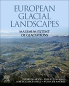 David (EDT)/ Hughes Palacios, Nuria de (Professor Andres, Jose M. (Ad Honorem Research Professor Garcia-Ruiz, Philip D. (Professor of Physical Geography Hughes, Jose M. Garcia-Ruiz, Nuria de Andrés... - European Glacial Landscapes