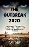 Avinash Pandey - The Outbreak 2020
