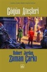 Robert Jordan - Zaman Carki - Gögün Atesleri 5. Cilt, Ciltli