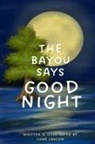 Cora Lancon - The Bayou Says Good Night