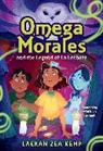 Laekan Z Kemp, Laekan Zea Kemp - Omega Morales and the Legend of La Lechuza