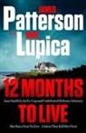 Mike Lupica, James Patterson, James/ Lupica Patterson - 12 Months to Live