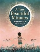 Kate Allen Fox, Kate Allen Fox, Kathleen Fox, Kathleen/ Le Fox, Khoa Le, Le Khoa - A Few Beautiful Minutes
