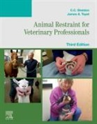 C. C. Sheldon, C. C. (Program Director Sheldon, Sheldon C. C., James Topel, James (Instructor Topel, Topel James - Animal Restraint for Veterinary Professionals