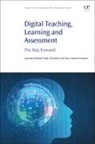 Upasana Gitanjali Singh, Upasana Gitanjali (Senior Lecturer Singh, Susana (Professor Goncalves, Susana Gonçalves, Goncalves Susana, Chenicheri Sid Nair... - Digital Teaching, Learning and Assessment