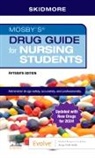 Linda Skidmore-Roth, Linda (Consultant Skidmore-Roth, Skidmore-Roth Linda - Mosby's Drug Guide for Nursing Students with Update