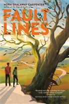 Nora Shalaway Carpenter - Fault Lines