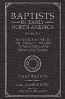 James P Byrd, James P. Byrd - Baptists in Early North Amer--