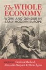 Catriona (University of Glasgow) Shepard Macleod, Maria (Uppsala Universitet Agren, Maria Ågren, Catriona Macleod, Catriona (University of Glasgow) Macleod, Alexandra Shepard... - Whole Economy
