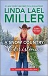 Linda Lael Miller - A Snow Country Christmas