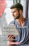 Michele Renae - Parisian Escape With the Billionaire