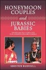 Kristen Rudisill - Honeymoon Couples and Jurassic Babies