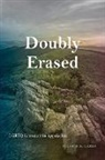 Allison E. Carey - Doubly Erased