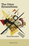Susan Bernstein, Bernstein Susan - Other Synaesthesia