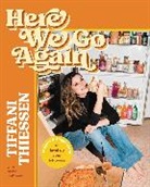 Rachel Holtzman, Tiffani Thiessen - Here We Go Again