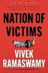 Vivek Ramaswamy - Nation of Victims