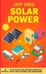 Small Footprint Press - Off Grid Solar Power