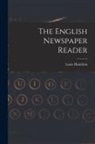 Louis Hamilton - The English Newspaper Reader