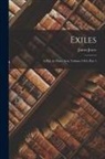 James Joyce - Exiles: A Play in Three Acts, Volume 1918, part 1
