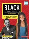 Artika R Tyner, Artika R. Tyner - Black Achievements in Activism